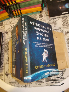 Astronautův průvodce životem na Zemi Chris Hadfield (194122) E2A
