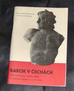Barok v Čechách katalog expozice Karlova koruna (50212) F3B