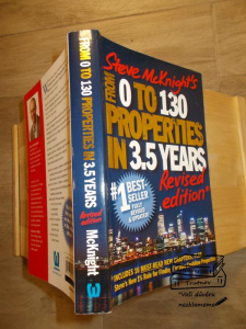 Steve McKnight´s - From 0 to 130 properties in 3, 5 years -Revised edition (1031820)