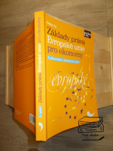 Základy práva. Evropské unie pro ekonomy -Vladimír Týč (398721) A4