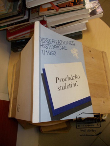 Procházka staletími Dissetationes historicae 1/1993 (764121)