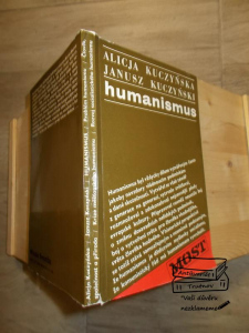 Humanismus -Alicja Kuczyńska, Janusz Kuczyński (516821)