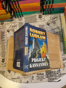 Projekt Kassandra Robert Ludlum Philip Shelby (1252521) Z10