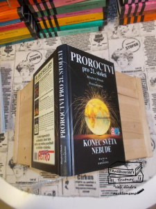 Proroctví pro 21. století Manfired Dimde & Nostradamus Konec světa nebude (297222) E4C