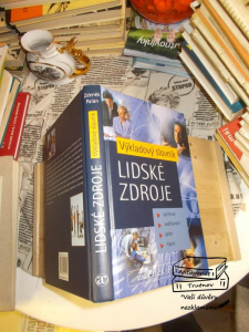 Lidské zdroje Výkladový slovník Zdeněk Palán Výchova - vzdělání - péče - řízení (725022)