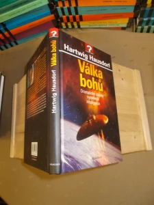 Válka bohů Dramtické zásahy vyspělejší inteligence Hartwig Hausdorf (435322) E1C