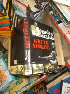 Kruté století Boguslaw Woloszanski (252923) Z17