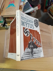 Hitlerův mýtus Ian Kershaw (156824)