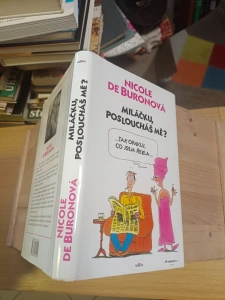 Miláčku posloucháš mě? ... Tak opakuj co jsem řekla... Nicole de Buronová (232224) F2B