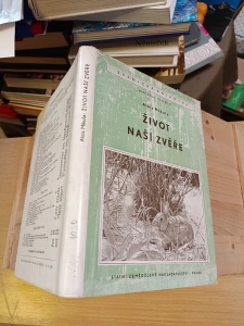 Život naší zvěře Alois Mikula Lesnická knihovna malá řada svazek 37 (341524) F1B