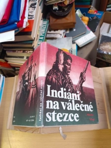 Indiáni na válečné stezce Miloslav Stingl (549024)