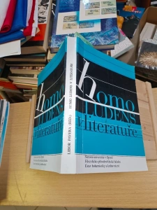 Homo ludens v literatuře - Sborník z mezinárodní literárněvědné konference Homo ludens v české a slovenské literatuře Opava 10.-11. 9. 2003 (550124)