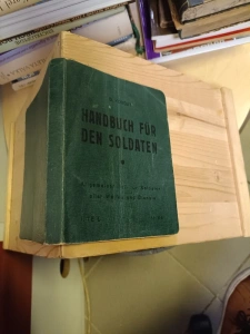 Handbuch für den Soldaten - Allgemeiner Tull für Soldaten aler Waffen und Dlenste - vojsko 1. republika Československo vydáno 1936 Vysoké Mýto - Německy!!! (590924) Z3