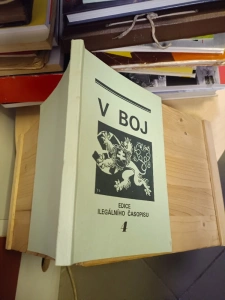 V boj  - edice ilegálního časopisu 4 - čísla 17 - 22 - vydáno 1992 (606924) Z7