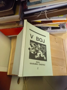 V boj  - edice ilegálního časopisu 2 - čísla 8 - 12 - vydáno 1992 (606724) Z7