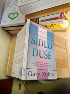 Sídlo duše - Pozoruhodné pojednání o myšlení, duši, reinkarnaci a duchovním vývoji člověka - Gary Zukav (614924) A2