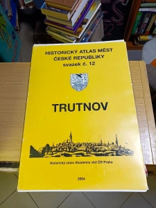 Historický atlas měst České republiky svazek č. 12 Trutnov - Historický ústav Akademie věd ČR Praha 2004 (631624) B5