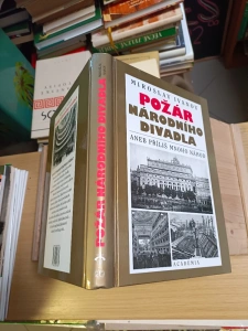 Požár Národního divadla aneb příliš mnoho náhod Miroslav Ivanov (638524)