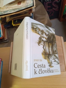 Cesta k člověku povídky z Krkonoš Josef Šír (675624)