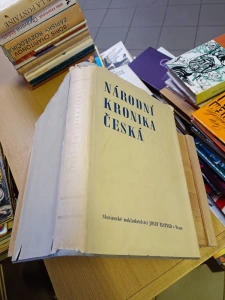 Národní kronika česká díl II. do smrti krále Jana rediguje Dr. František Roubík (8025)