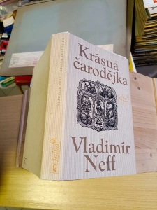 Krásná čarodějka Vladimír Neff (222924) F5B