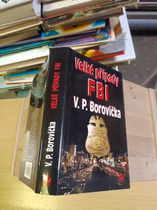 Velké případy FBI V. P. Borovička (243724)