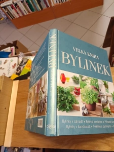 Velká kniha bylinek - Bylinky v zahradě - Bylinná medicína - Přírodní kosmetika - Bylinky v domácnosti - Tovříme s bylinami - Vaření (500325) H7