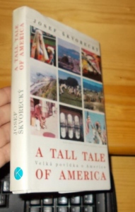 A tall tale of America -Velká povídka o Americe - J. Škvorecký (173715) kniha je na ext s