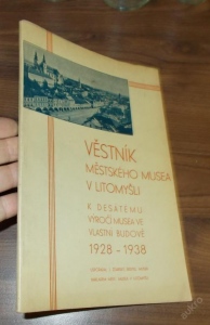 Věstník městského musea Litomyšl 1928 - 1938 (1240715)