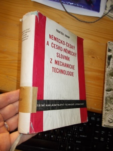 Německo-český a česko-německý slovník z mechanické technologie F. Soukup (1235216)