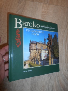 Baroko Východních Čech - Václav Pražák (1337316)