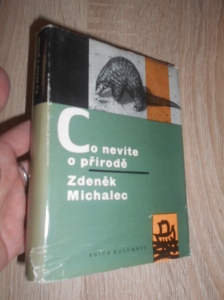 Co nevíte o přírodě, Zdeněk Michalec (1395316) ext. sklad