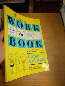 Work Book -pracovní kniha k učebnici -Come and play -V. Urbanová, V. Rejtharová (135817) ext. sklad