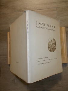 Josef Pekař o jeho mládí, životě a odkazu- Dr. J. Hobzek (1279918)