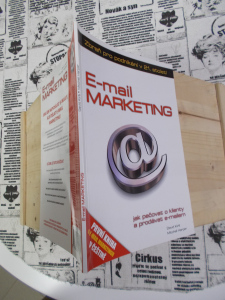 E-mail marketing - jak pečovat o klienty a prodávat e-mailem David Kirš Mitchell Harper (408219)