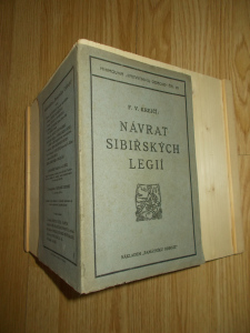 Návrat sibiřských legií F. V. Krejčí - knihovna památníku odboje č. 10 nákladem Památníku odboje (450119) externí sklad