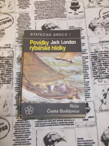 Povídky rybářské hlídky Jack London edice Statečná srdce č. 0 (722019)