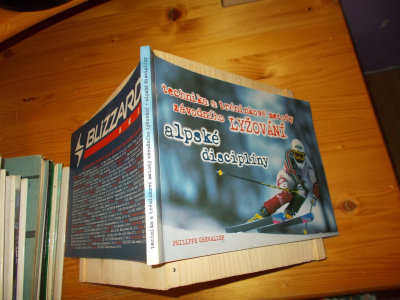 Technika a tréninkové metody závodního lyžování alpské disciplíny Philippe Chevalier (285720) Z18