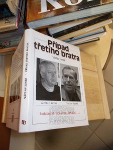 Případ třetího bratra Václav Junek Jaromír Havel Václav Havel Podobnost doslova fatální... (409620) Z5