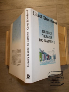 Carol Shieldsová -Deníky tesané do kamene (823620)